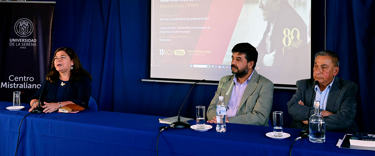 Segunda Cátedra “Gabriela Mistral, 80 Años del Nobel” reunió a investigadores y comunidad en torno al legado de la escritora elquina