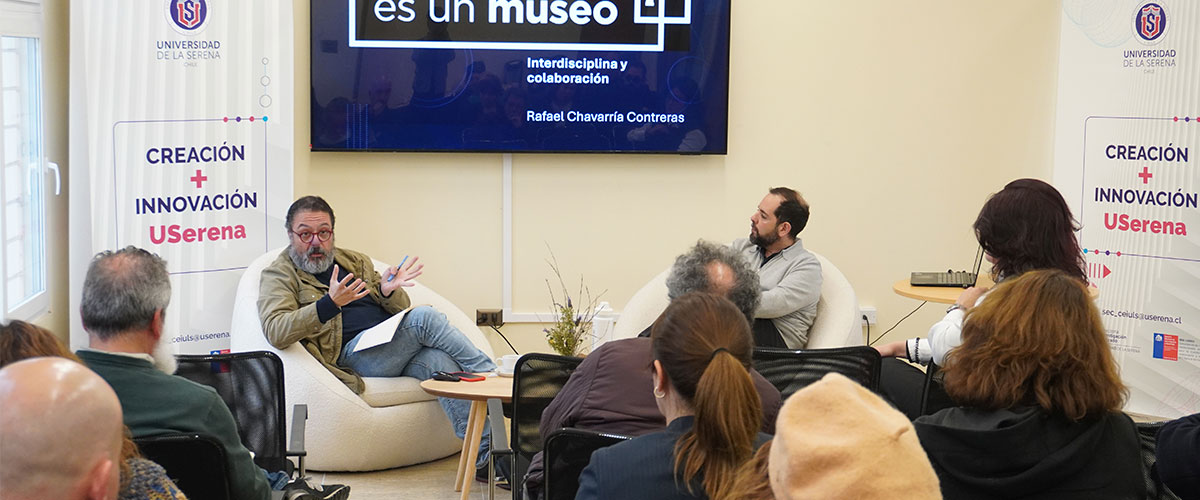 Universidad de La Serena impulsa foro de experiencias sobre gestión cultural en la educación superior