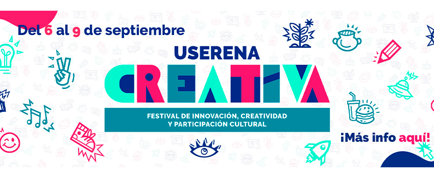 Festival Userena Creativa reunirá innovación, creatividad y participación cultural en una programación abierta a la comunidad 