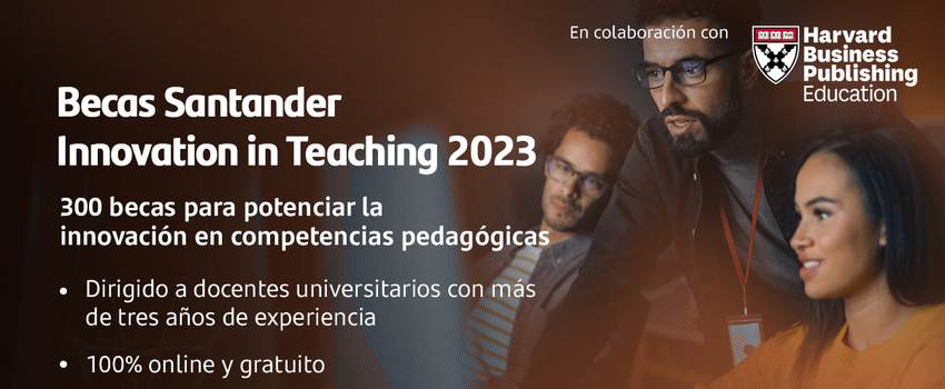 Invitan a postular a Santander Scholarships | Innovation in Teaching 2023 para docentes de la educación superior 