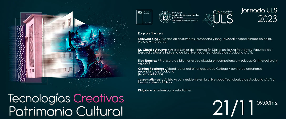 Conecta ULS invita a estudiantes y docentes a participar de la Jornada ULS: “Tecnologías creativas: Patrimonio cultural”