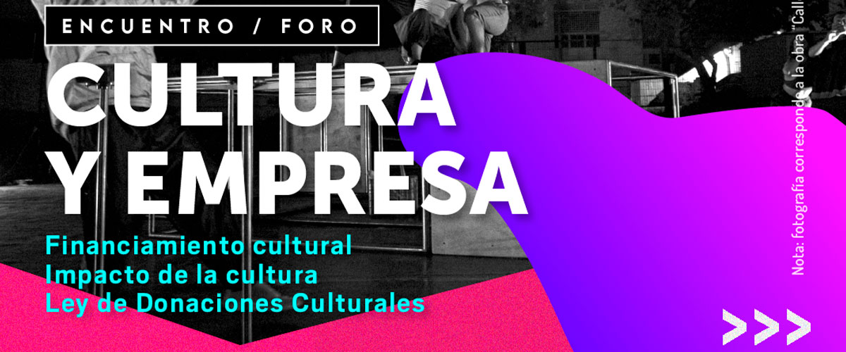 Invitan a artistas y empresarios a conocer las posibilidades de financiamiento privado en cultura